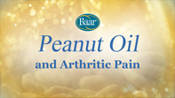 Peanut Oil and Arthritic Pain