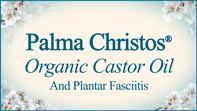 Palma Christos, Organic Castor Oil, and Plantar Fasciitis