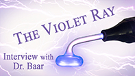 Violet Ray Interview with Dr. Bruce Baar from The ExPat Show